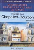 Histoire des Chapelles-Bourbon