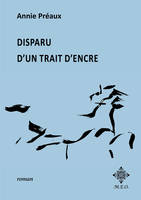 Disparu d'un trait d'encre