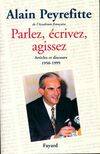 Parlez, écrivez, agissez, Articles et discours (1950-1999)