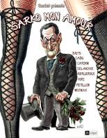 Sarko, mon amour