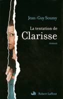 La tentation de Clarisse, roman