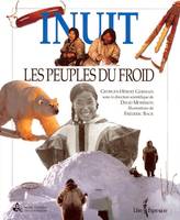 Inuit - Les peuples du froid