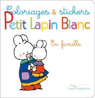 Coloriage et stickers Petit Lapin Blanc - En famille