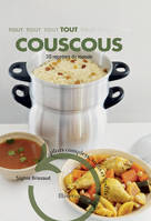 TOUT COUSCOUS, 30 recettes du monde