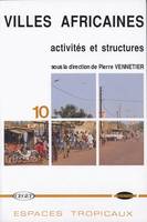 Villes africaines, Activités et structures