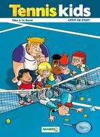 2, Tennis kids - tome 02, Coup de filet