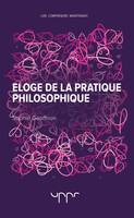 Eloge de la pratique philosophique