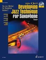 Developing Jazz Technique for Saxophone, Improvisation - Stilistik - Spezialeffekte