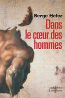 Dans le coeur des hommes