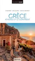 Guide Voir Grèce, Athènes et le continent