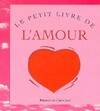 Le petit livre de l'amour