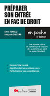 Préparer son entrée en fac de droit, Une réponse claire et synthétique à chacune des questions que peut se poser l'étudiant