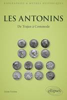 Les Antonins, De Trajan à Commode