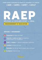 RAEP Enseignement et éducation - Dossier et entretien, Concours et examens - CAPES, CAPET, CAPLP, CPE