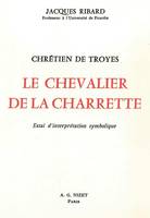 Chrétien de Troyes, Le Chevalier de la Charrette, Essai d'interprétation symbolique