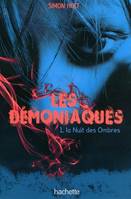 Les démoniaques, 1, 1/LES DEMONIAQUES  - LA NUIT DES OMBRES