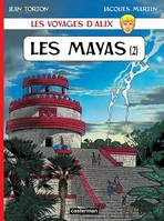 Les voyages d'Alix. Les Mayas, 2, Les Mayas - 2, VOYAGES D'ALIX