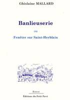 Banlieuserie, ou fenêtre sur Saint-Herblain