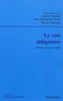 Le vote obligatoire - débats, enjeux et défis