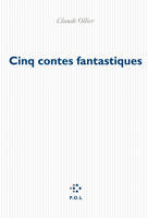 Cinq contes fantastiques