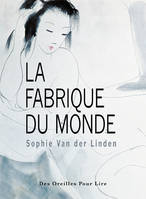 La Fabrique du monde