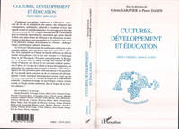 Cultures, développement et éducation, autres enfants, autres écoles