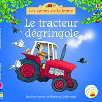 Le tracteur dégringole - Les contes de la ferme