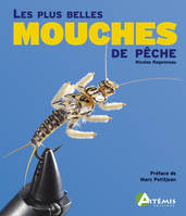 LES PLUS BELLES MOUCHES DE PECHE