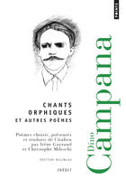 Chants orphiques, Et autres poèmes