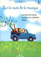 Sur la route de la musique Vol.1, Formation musicale