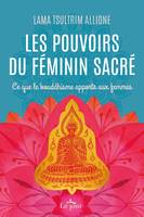 Les pouvoirs du féminin sacré, Ce que le bouddhisme apporte aux femmes