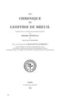 La chronique de Geoffroi de Breuil prieur de Vigeois, Prieur de vigeois