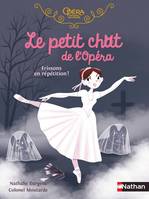 Le petit chat de l'Opéra, Frissons en répétition !, Le petit chat de l'opéra