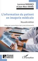 L'information du patient en imagerie médicale, Nouvelle édition