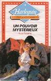 Un pouvoir mystérieux