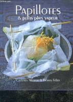 Papillotes et petits plats vapeur