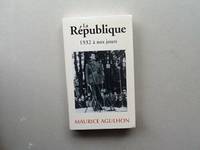 La République., Tome II, Nouveaux drames et nouveaux espoirs, 1932 à nos jours, La République