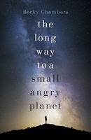 The Long Way to a Small, Angry Planet, the most hopeful, charming and cosy novel to curl up with