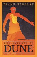 God Emperor Of Dune, The inspiration for the blockbuster film