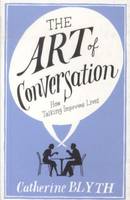 The Art of Conversation: How Talking Improves Lives