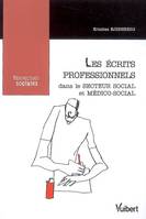 Les écrits professionnels dans le secteur social et médico-social