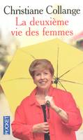 La deuxième vie des femmes