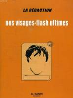 NOS VISAGES-FLASH ULTIMES