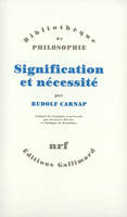 Signification et nécessité, Une recherche en sémantique et en logique modale