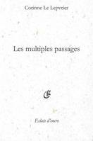 Les multiples passages