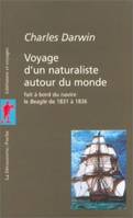 Voyage d'un naturaliste autour du monde, fait à bord du navire le 