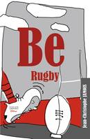 Be rugby