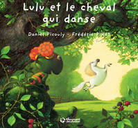 Lulu Vroumette, Lulu et le cheval qui danse