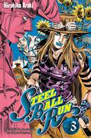 Vol. 3, Jojo's - Steel Ball Run T03, Jojo's bizarre adventure