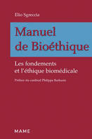 Manuel de bioéthique